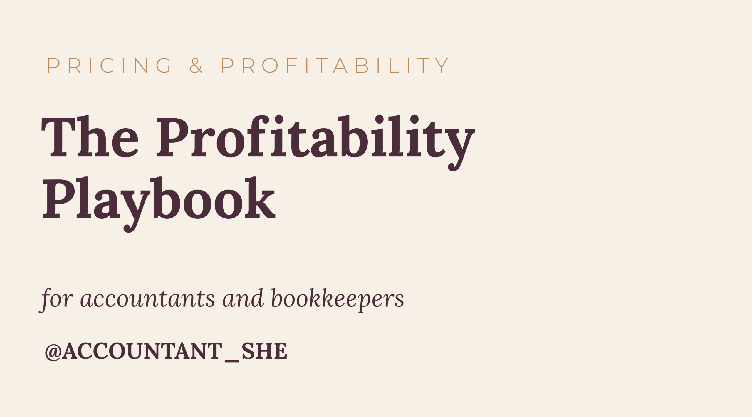 The profitability playbook for accountants and bookkeepers
