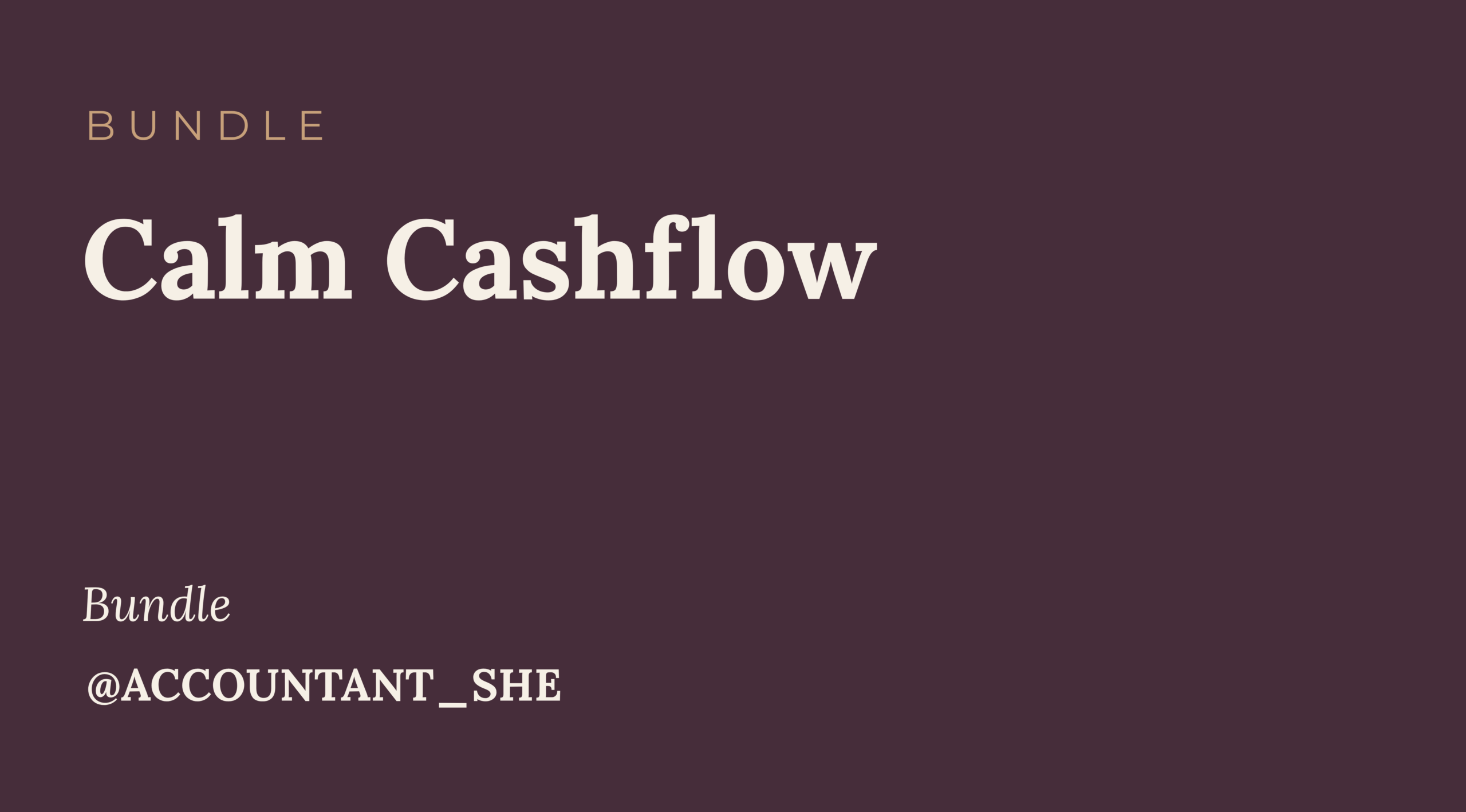 Calm Cashflow