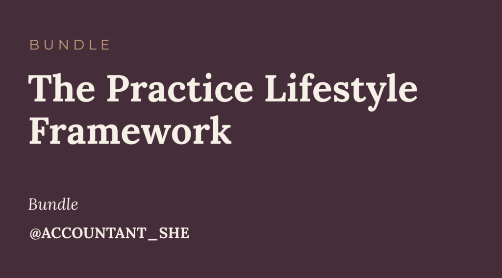 The Practice Lifestyle Framework