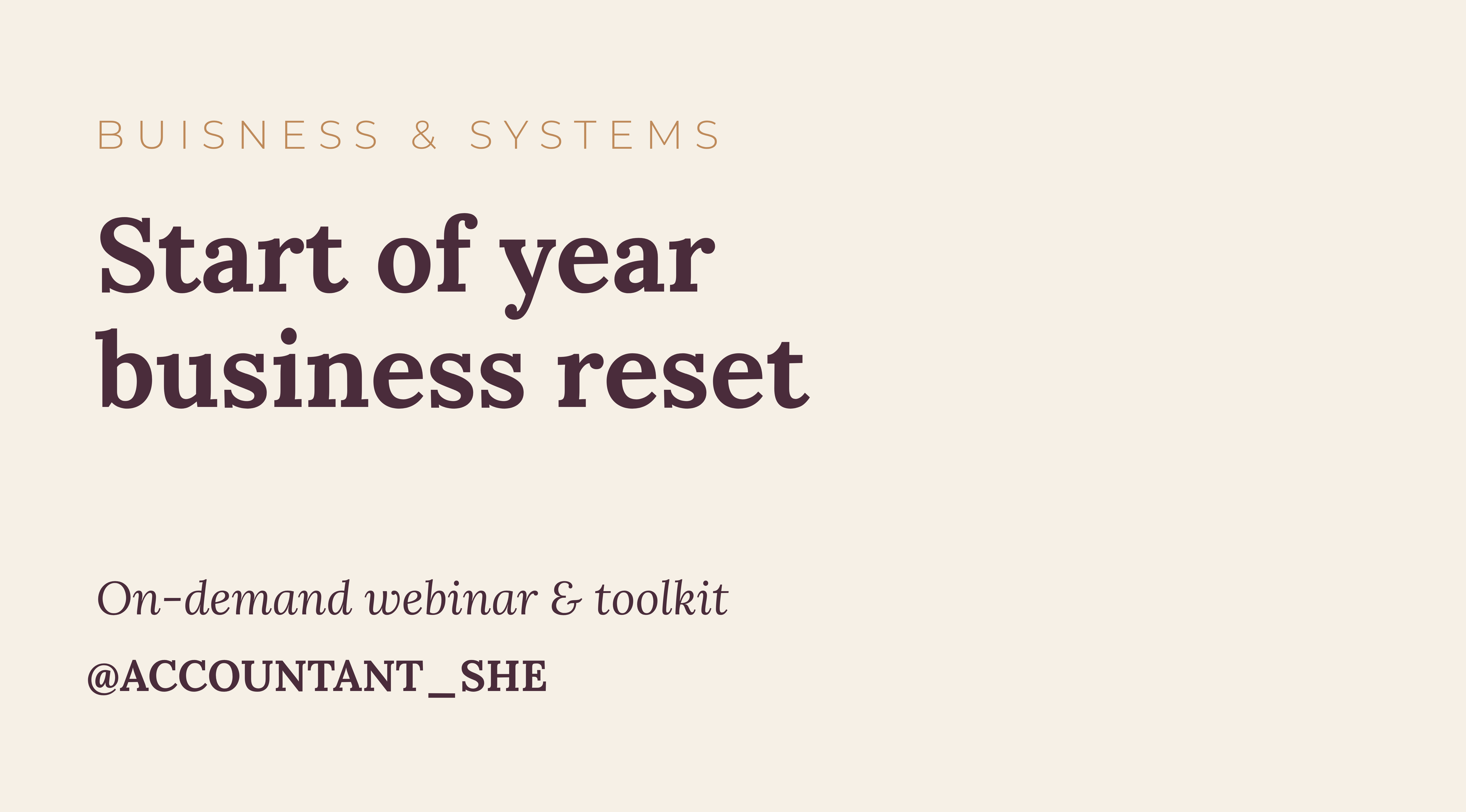 Start of year business reset