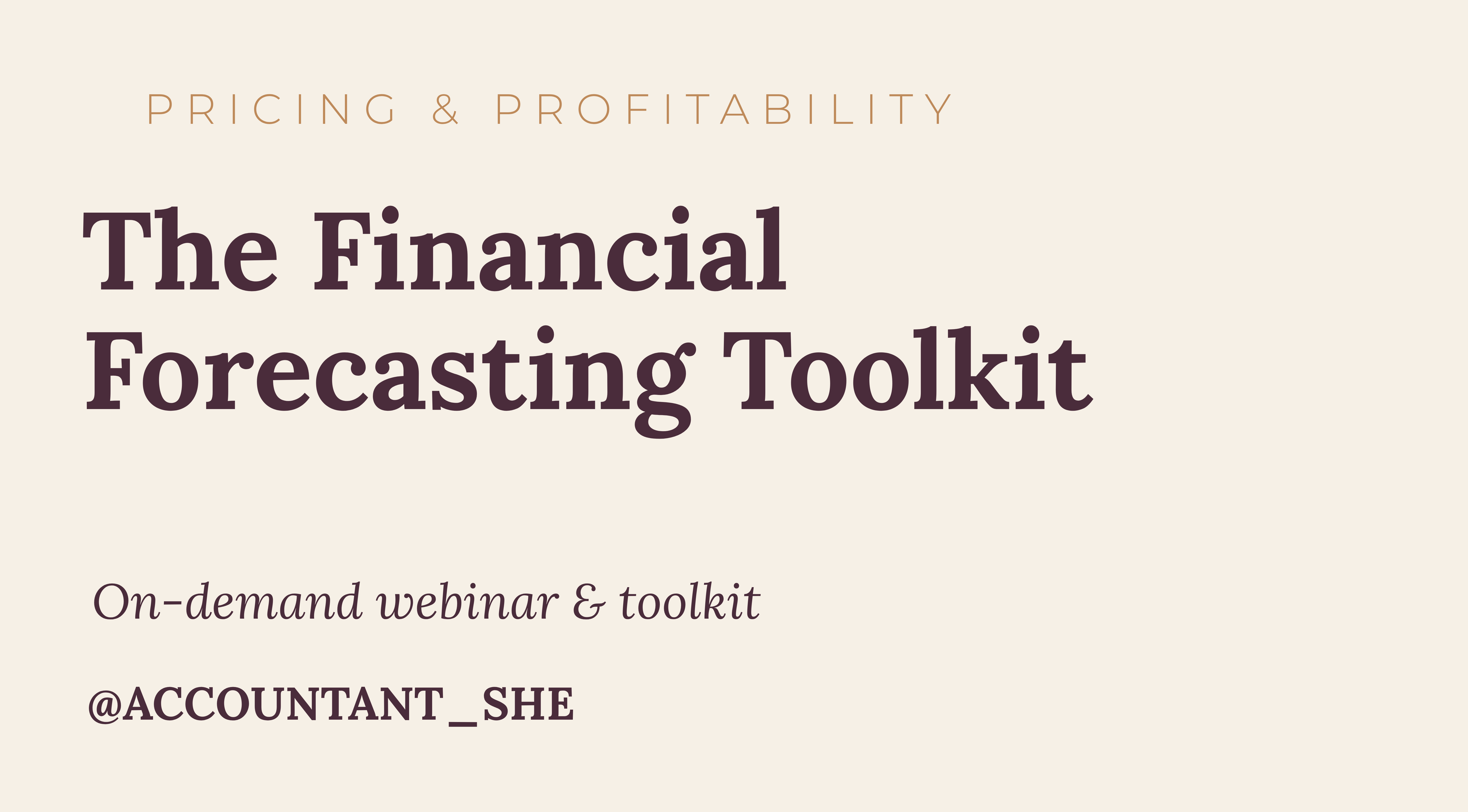 The Financial Forecasting Toolkit: Build a Financial Roadmap for Your Business