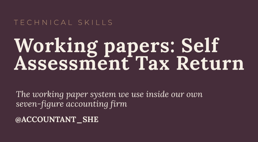 Working Papers – Self Assessment Tax Return