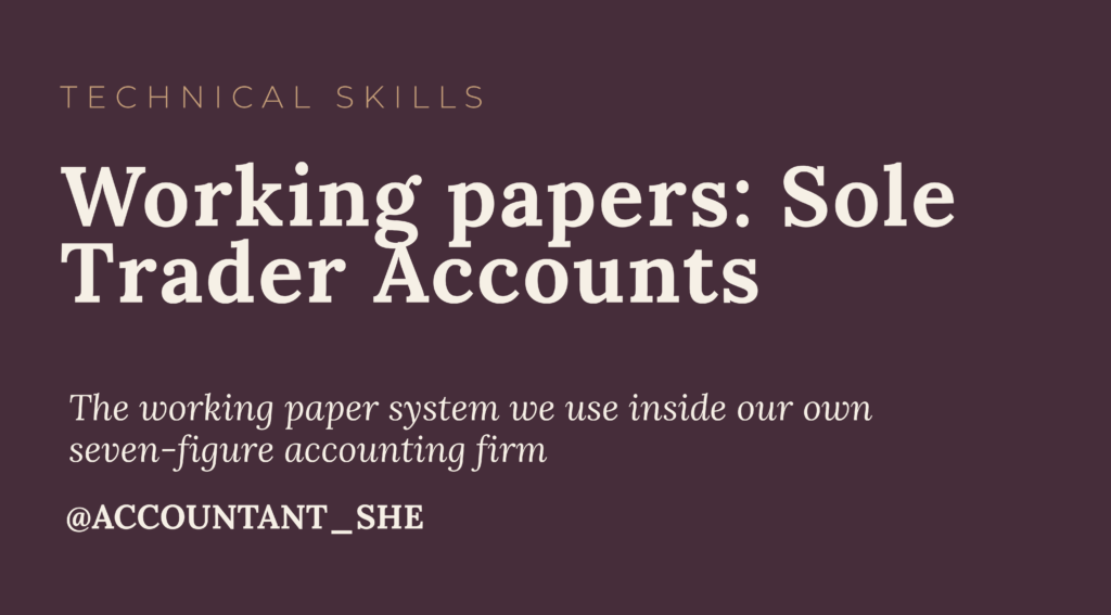 Working Papers – Sole Trader Accounts