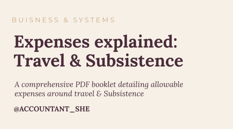 Travel & Subsistence Expenses Explained 