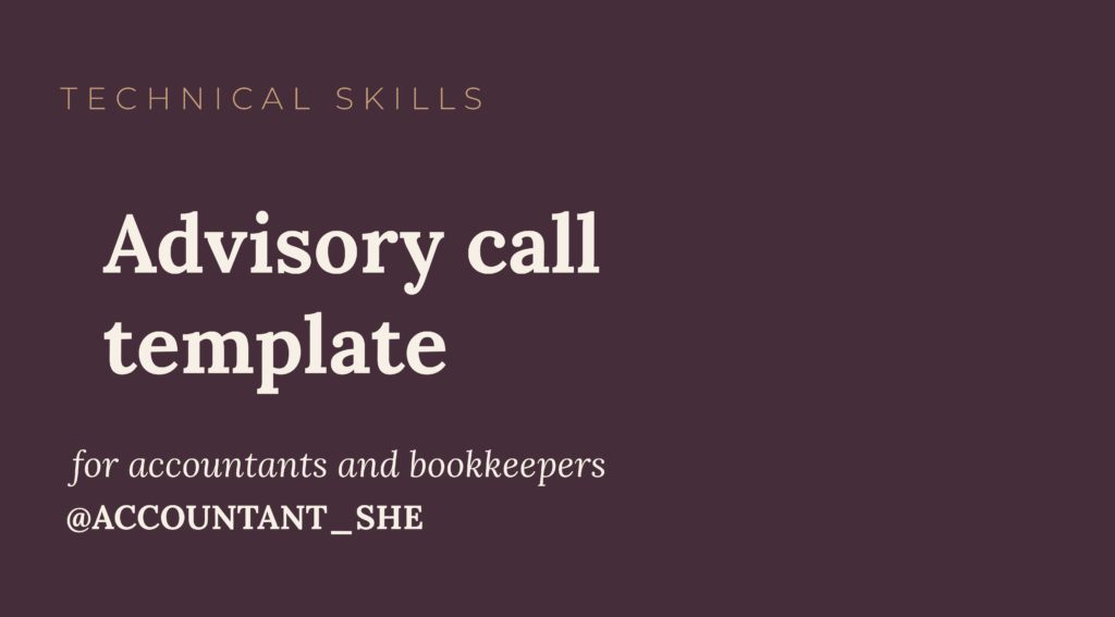 Advisory call template for accountants and bookkeepers