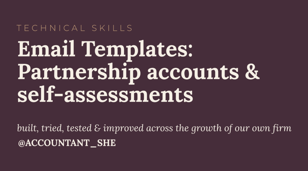 Email templates – Partnership accounts & self-assessments